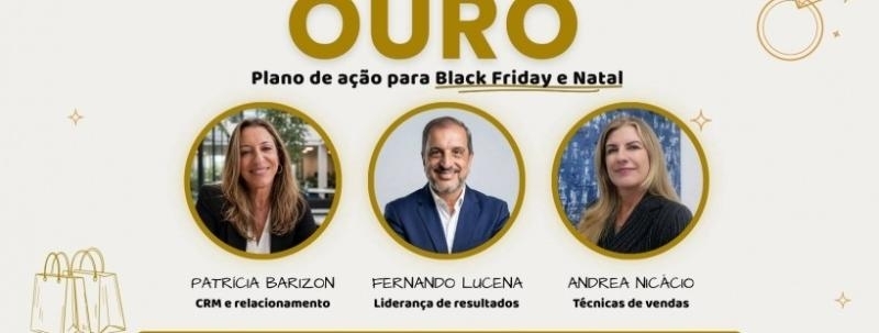 Evento: Bimestre de Ouro: Plano de ação para Black Friday e Natal