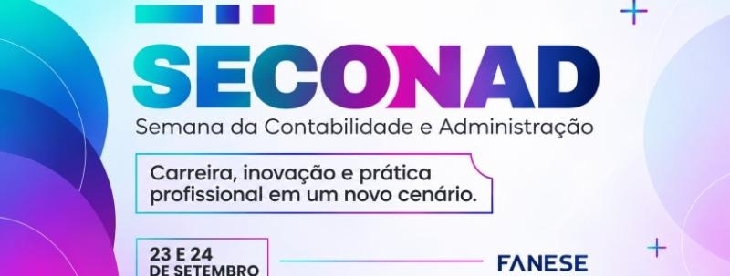 SEMANA ACADÊMICA DE CIÊNCIAS CONTÁBEIS E ADMINISTRAÇÃO DA FANESE 2026
