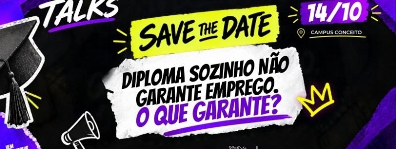 CARREIRAS TALKS 2026 | Diploma sozinho não garante emprego. O que garante?