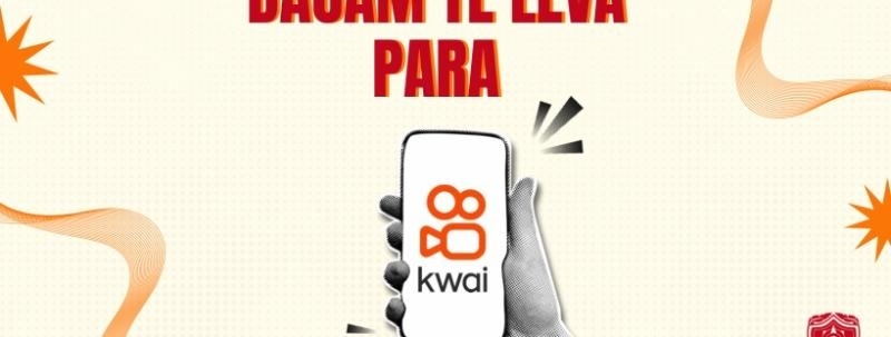 Evento: DACAM te leva - KWAI