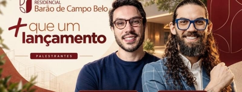 Evento: +que um lançamento; Barão de Campo Belo (Tarde).