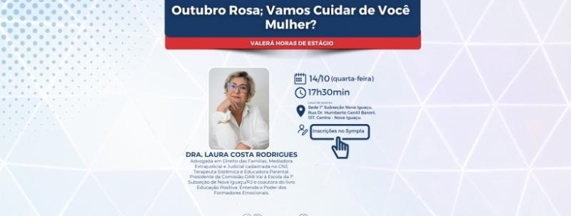 Evento: Palestra - Outubro Rosa: Vamos Cuidar de Você Mulher? - 14/10