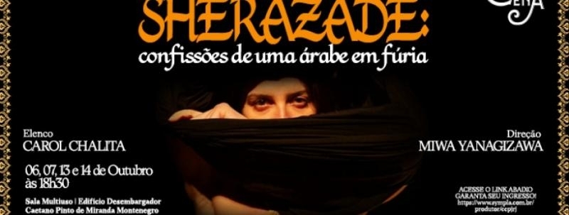 Evento: Justiça em Cena apresenta: "Eu matei Sherazade: confissões de uma árabe em fúria"