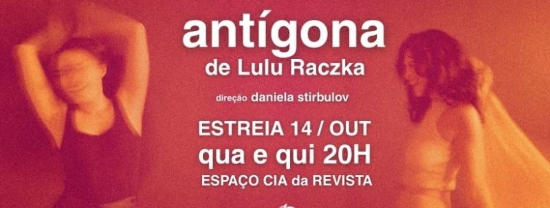 Evento: antígona de Lulu Raczka