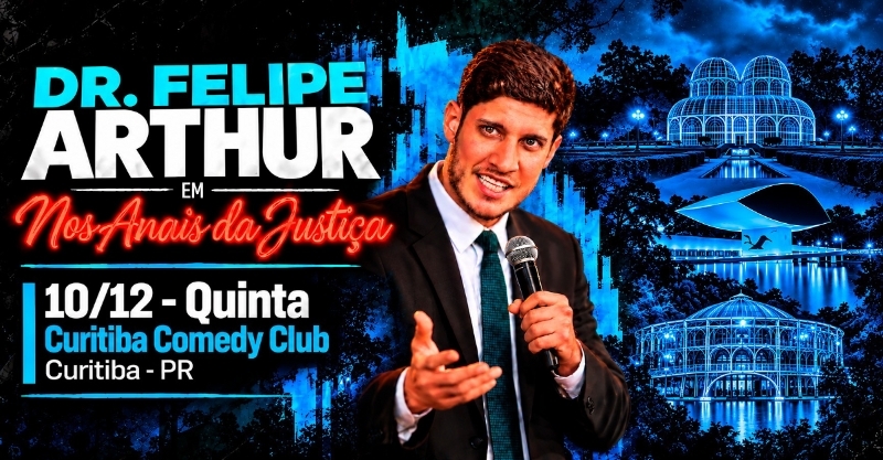 DR. FELIPE ARTHUR - NOS ANAIS DA JUSTIÇA