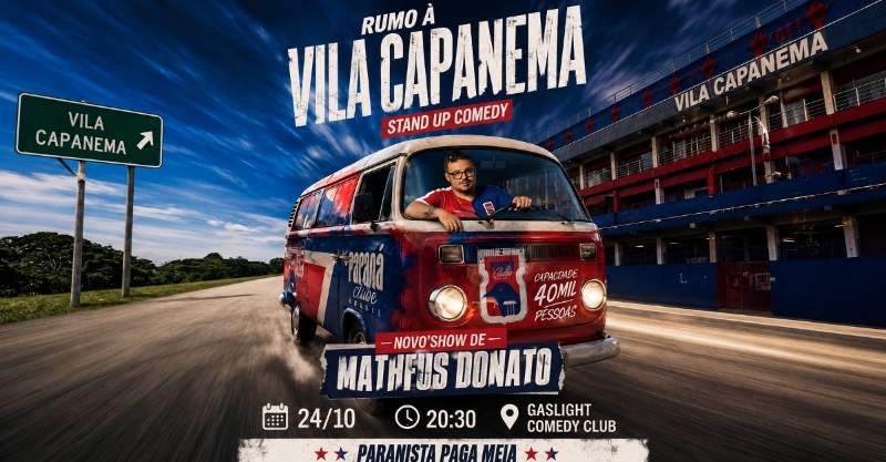 RUMO A VILA CAPANEMA - STAND UP COMEDY COM MATHEUS DONATO