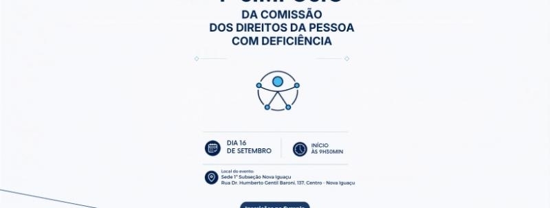 1º Simpósio da Comissão dos Direitos da Pessoa com Deficiência - 16/09
