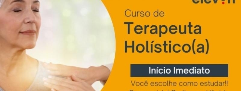 Curso de Terapias Holísticas - Práticas Integrativas e Complementares Faculdade Eleven