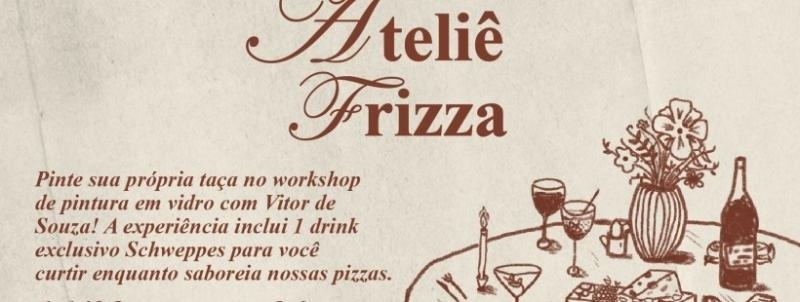 ATELIÊ FRIZZA - PINTURA | no Frizza Pizza Frita Napolitana - Setembro