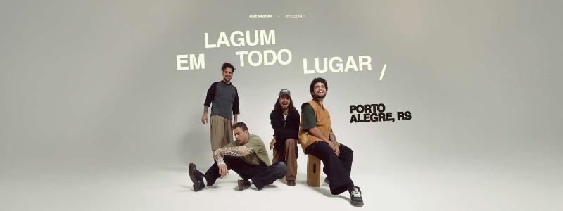 Evento: Lagum | Porto Alegre | 11/12/2026 | Venda Geral
