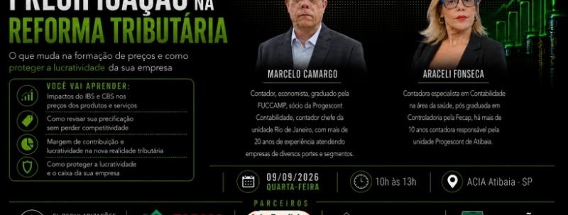 Evento: PRECIFICAÇÃO NA REFORMA TRIBUTÁRIA - ATIBAIA