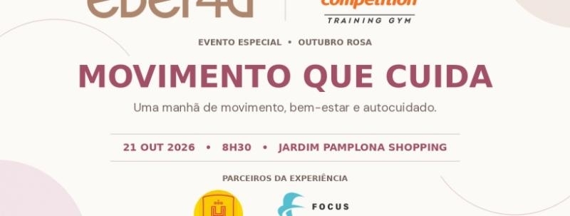 Evento: MOVIMENTO QUE CUIDA - Ever4u