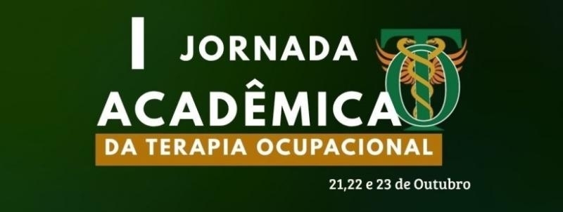 Evento: I Jornada Acadêmica da Terapia Ocupacional - UNICNEC/Osório