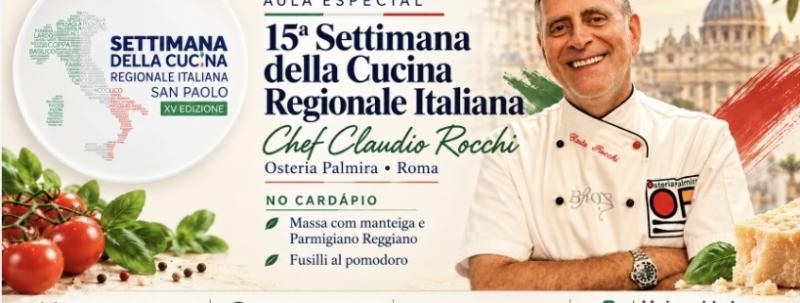 AULA ESPECIAL COM O CHEF CLAUDIO ROCCHI -15ª Settimana della Cucina Regionale Italiana