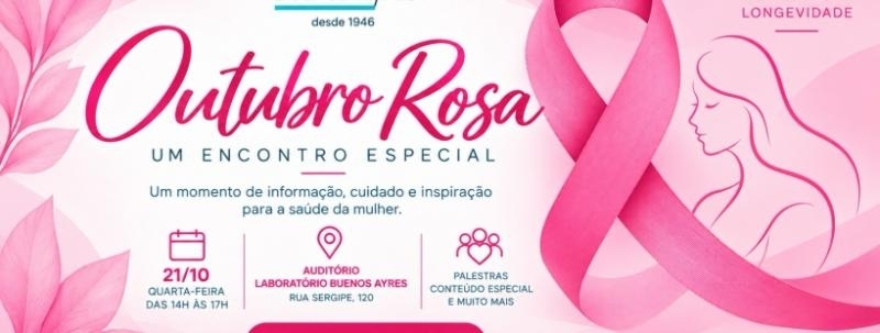Outubro Rosa: informação, cuidado e inspiração para a saúde da mulher