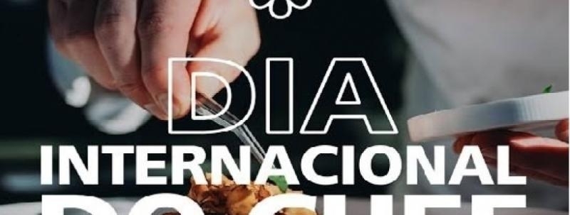 Evento: Caminhando pela História Edição dia Internacional do Chef de Cozinha