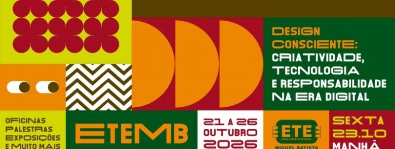 4ª BIENAL DE DESIGN ETEMB - SEXTA 23.10 - MANHÃ