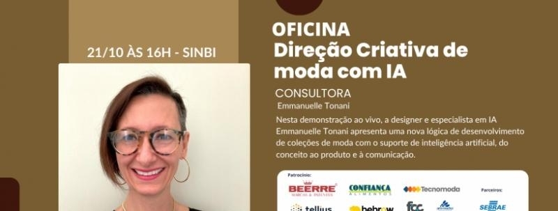 Evento: OFICINA - Direção Criativa de moda com IA