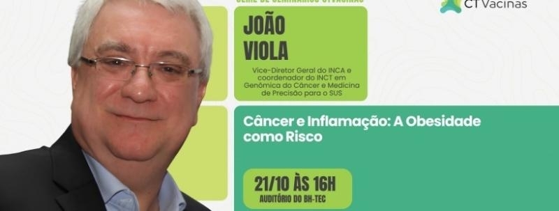 Evento: Câncer e Inflamação: A Obesidade como Risco com João Viola