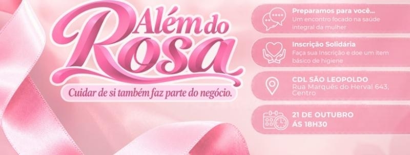 Além do Rosa - Cuidar de si também faz parte do negócio