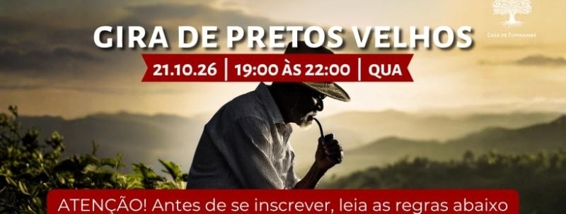 Evento: Gira de Pretos Velhos
