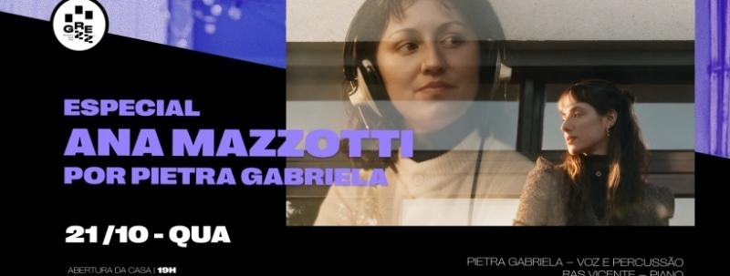 Especial Ana Mazzotti por Pietra Gabriela