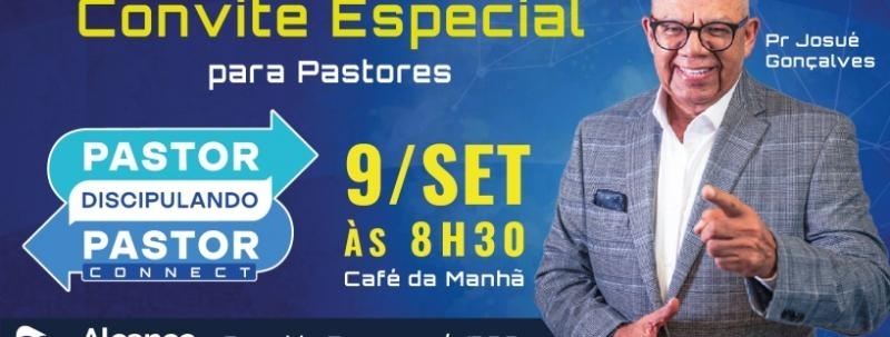 Evento: PASTOR DISCIPULANDO PASTOR CONNECT