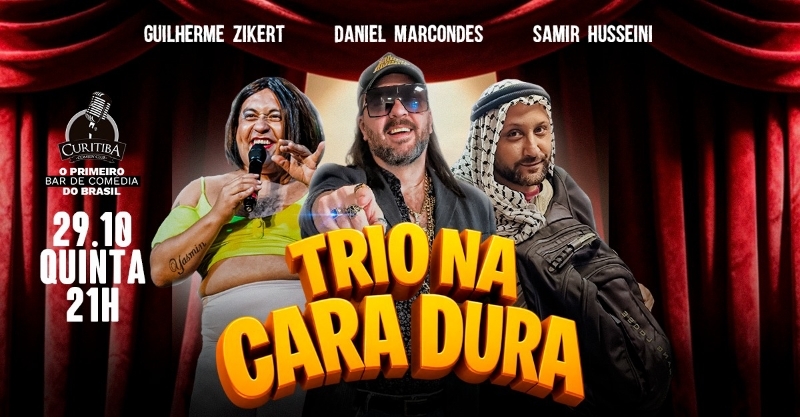 TRIO NA CARA DURA - GUILHERME ZIKERT, DANIEL MARCONDES E SAMIR HUSSEINI