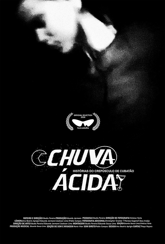 Chuva Ácida: Histórias Do Crepúsculo De Cubatão