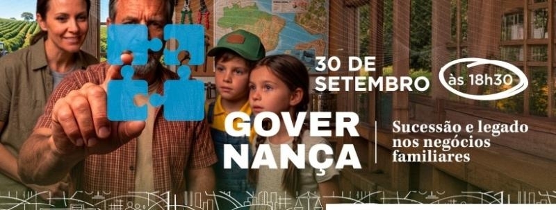 Evento: Governança : Sucessão e legado nos negócios familiares