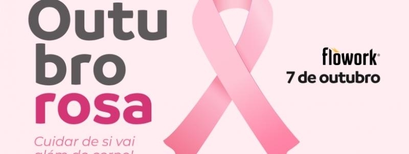 Evento: OUTUBRO ROSA | FLOWORK - UM CONVITE PARA OLHAR PARA SI