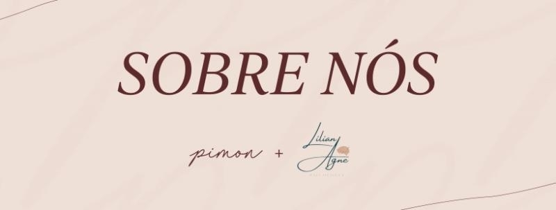 Sobre Nós: Pimon convida Lilian Agne