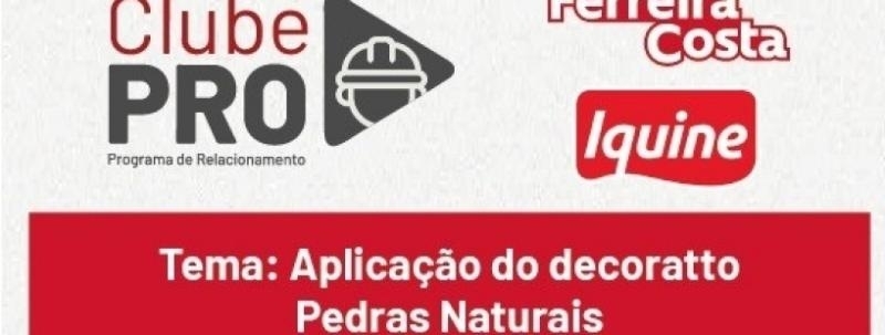 LANÇAMENTO DO DECORATTO PEDRAS NATURAIS -IQUINE