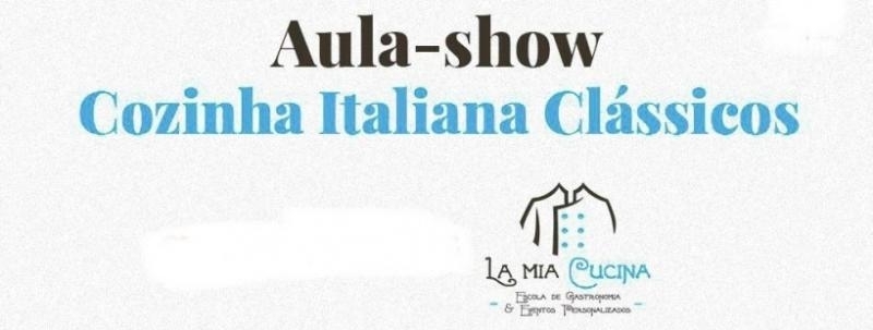 Aula/show Cozinha Italiana Clássicos 07/10