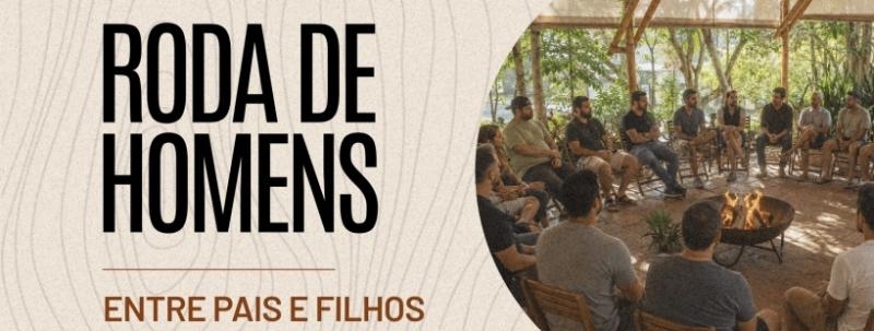 Evento: Roda de Homens | Ilumina Brasil
