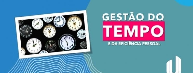 Palestra UNIFAAT: Gestão do tempo e da eficiência pessoal