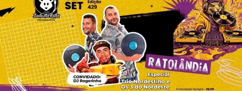 Evento: RATOLÂNDIA - EDIÇÃO #429  - QUARTA, 02/09