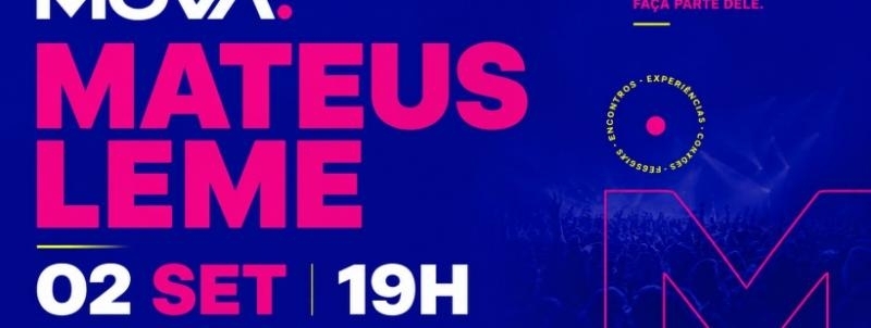 Evento: MOVA - MATEUS LEME
