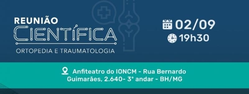 REUNIÃO CIENTÍFICA DA ORTOPEDIA E TRAUMATOLOGIA