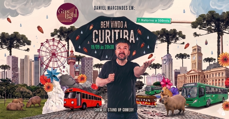 Evento: BEM VINDO A CURITIBA COM DANIEL MARCONDES