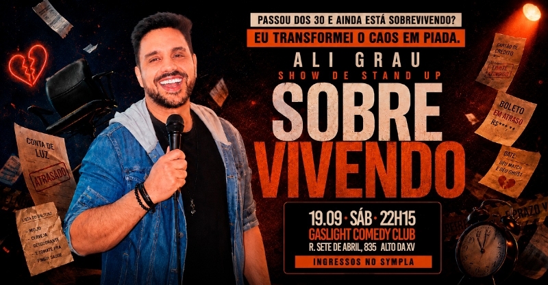 SOBREVIVENDO COM ALI GRAU / STAND UP COMEDY EM CURITIBA