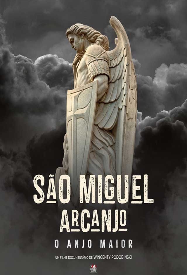 Filme: São Miguel Arcanjo - O Anjo Maior