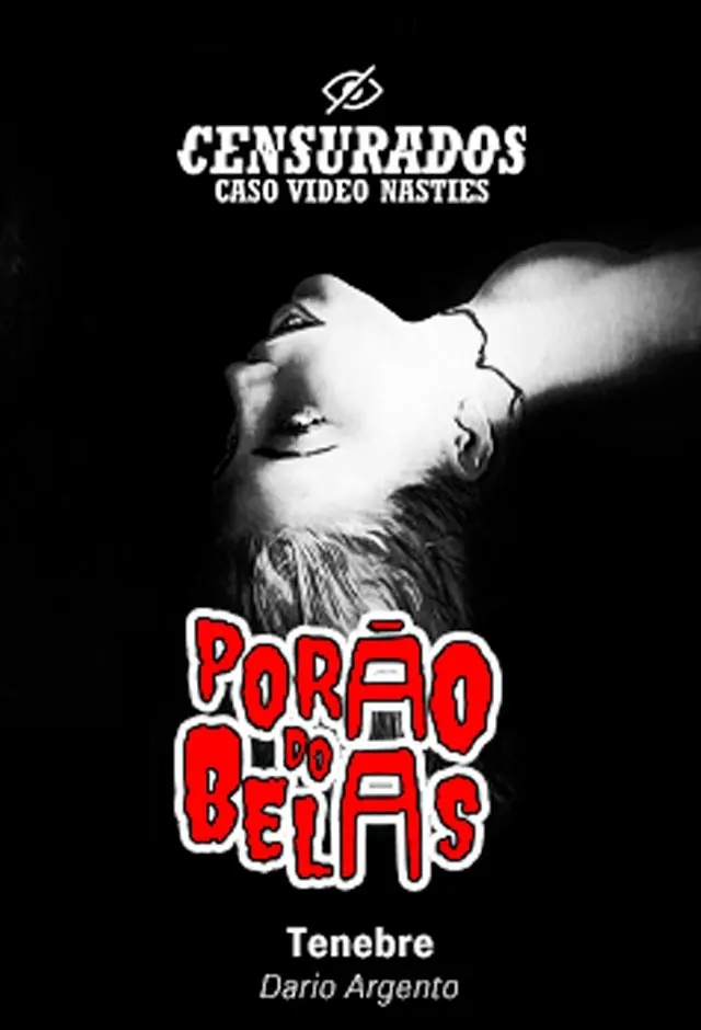 Filme: Porão Do Belas: Tenebre