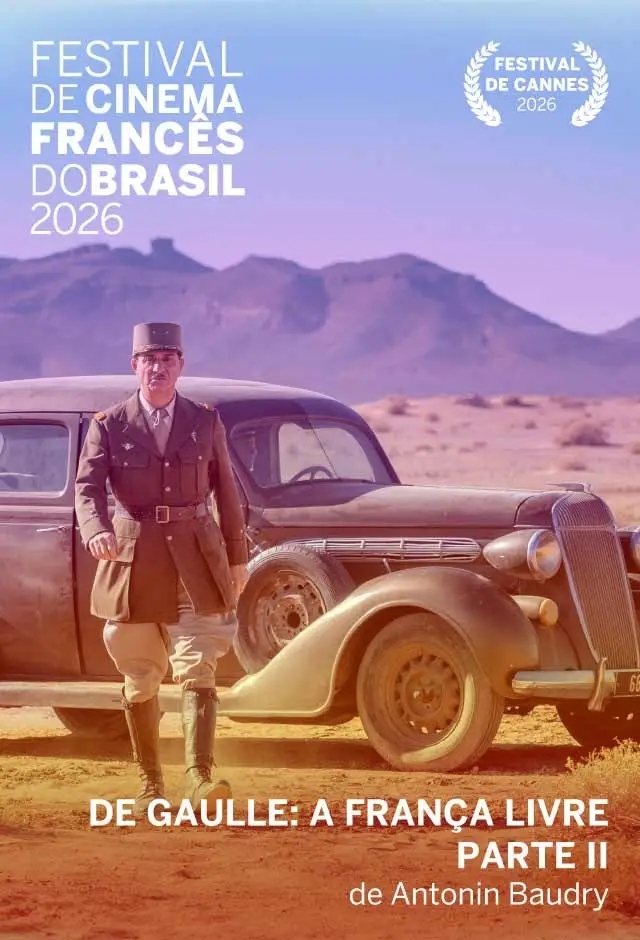 Filme: De Gaulle: A França Livre - Parte 2