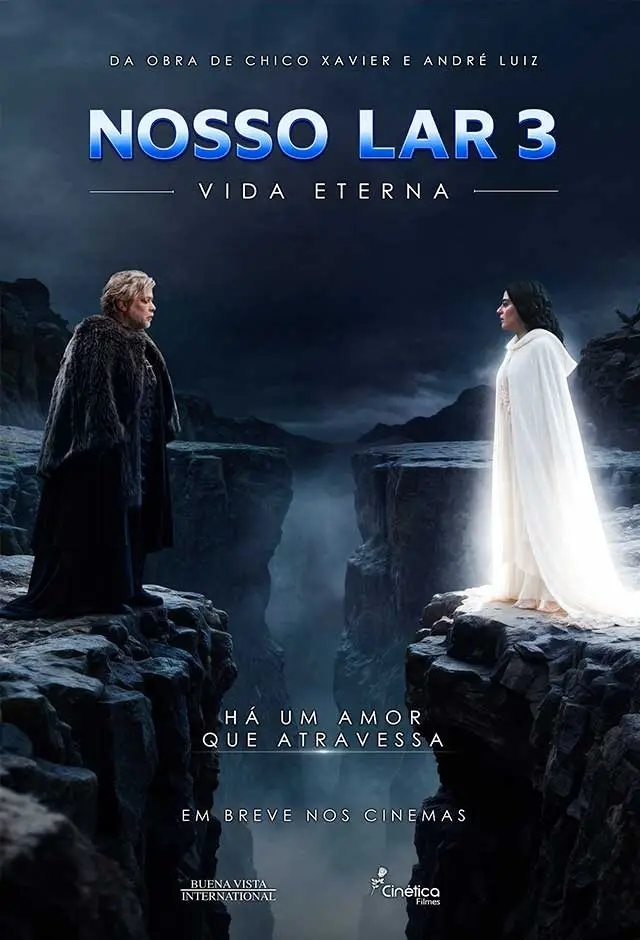 Filme: Nosso Lar 3 - Vida Eterna