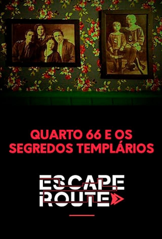 Quarto 66 E Os Segredos Templários - Escape Route