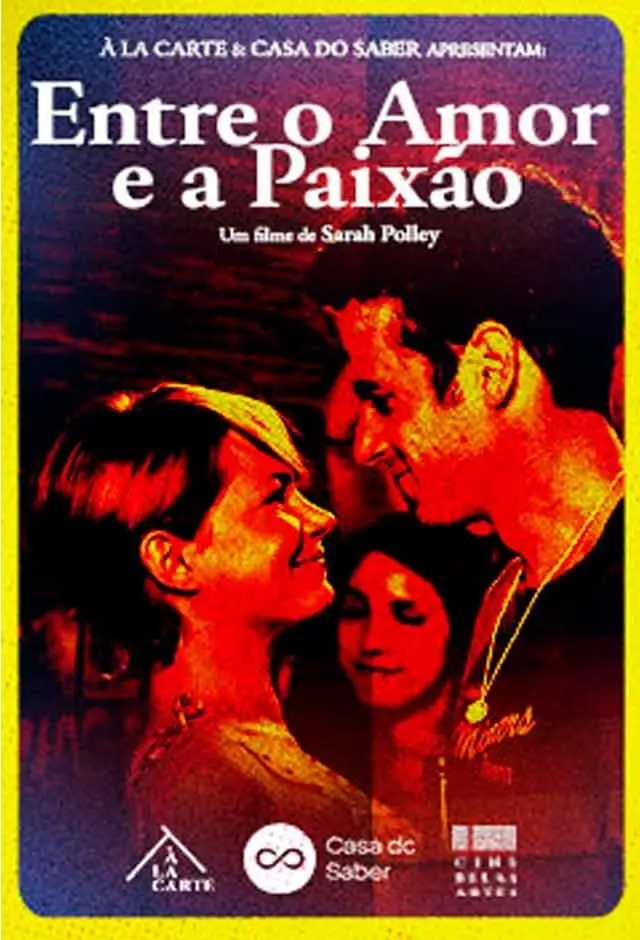 Filme: Casa Do Saber E ÀLC - Entre O Amor E A Paixão
