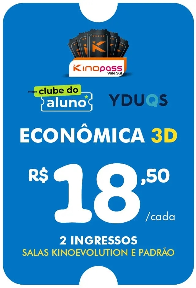 Filme: Vale Sul - Clube do Aluno - Classe Econômica 3D - 31/12/2026