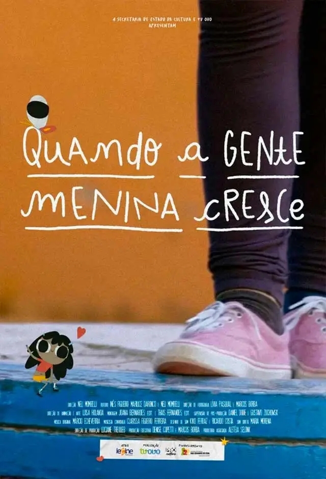 Filme: Quando A Gente Menina Cresce
