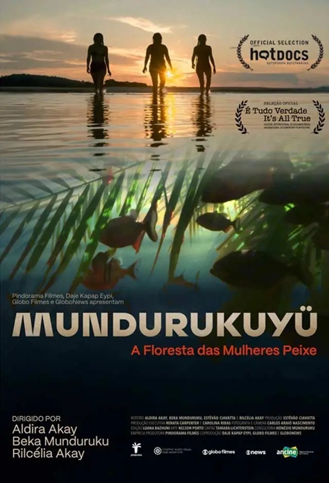 Filme: Mundurukuyü - A Floresta Das Mulheres Peixe